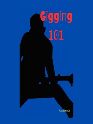 cover image of Gigging 101